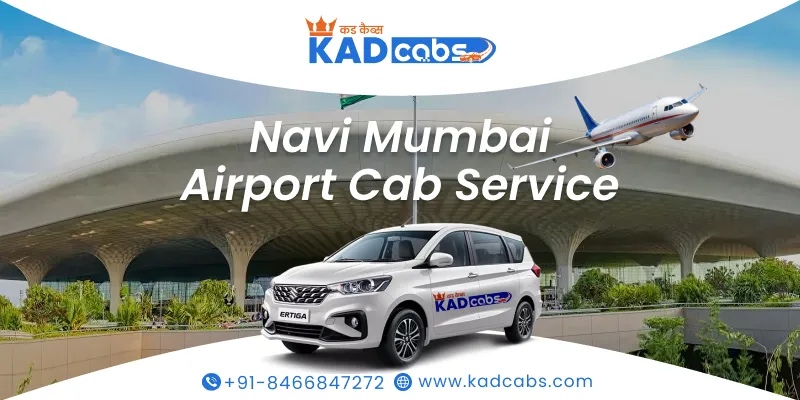 Navi Mumbai Airport Cab — Transfers & Local Packages