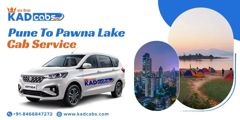 Pune to Pawna Lake Cab Service